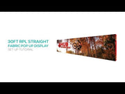 30ft. RPL Fabric Pop Up Display
